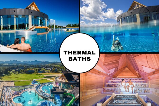 Swim in Chocholow Thermal Baths with an Optional Zakopane Visit - Key Things to Know Before You Go